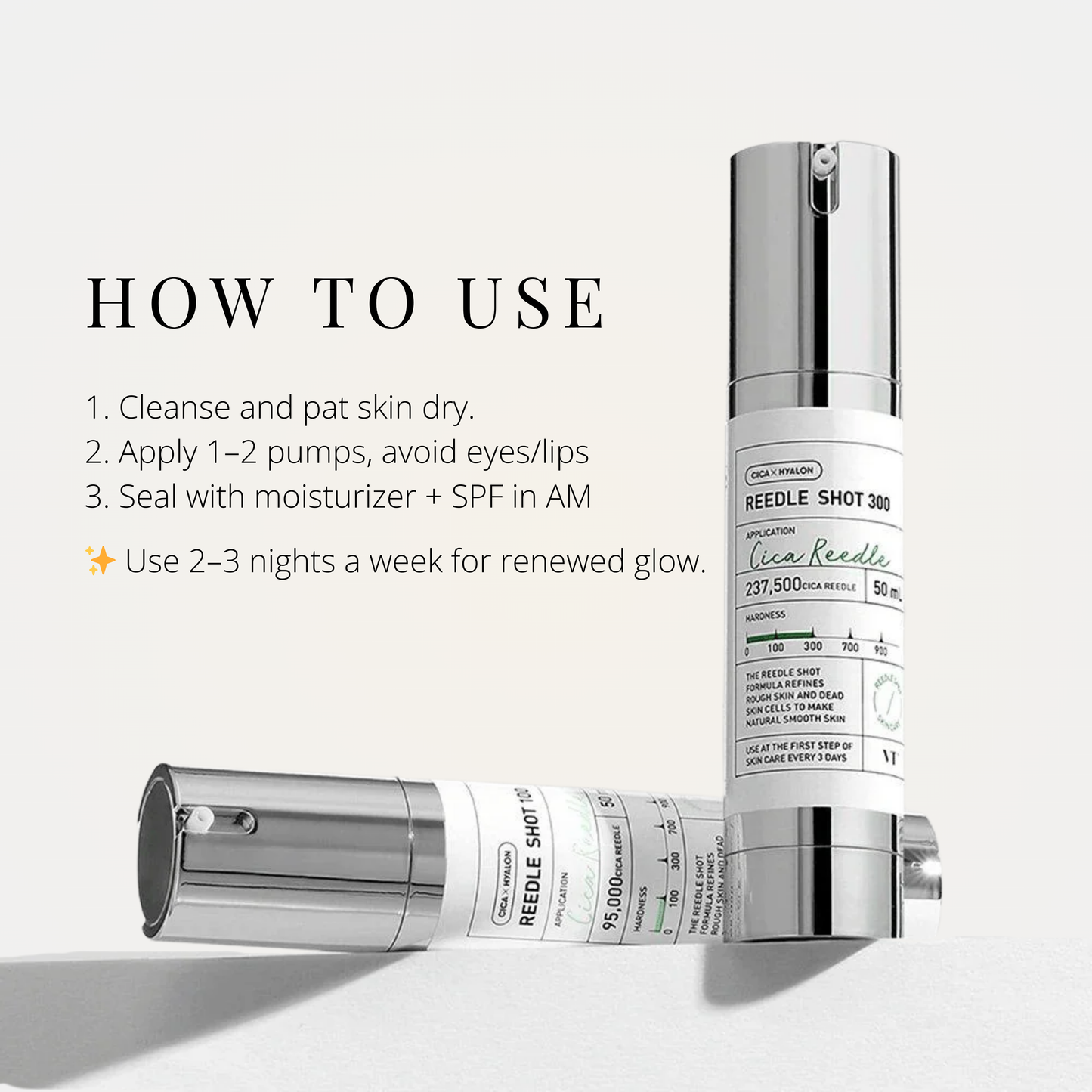 VT Reedle Shot 300 usage guide – apply 1–2 pumps at night for smooth, renewed glow.
