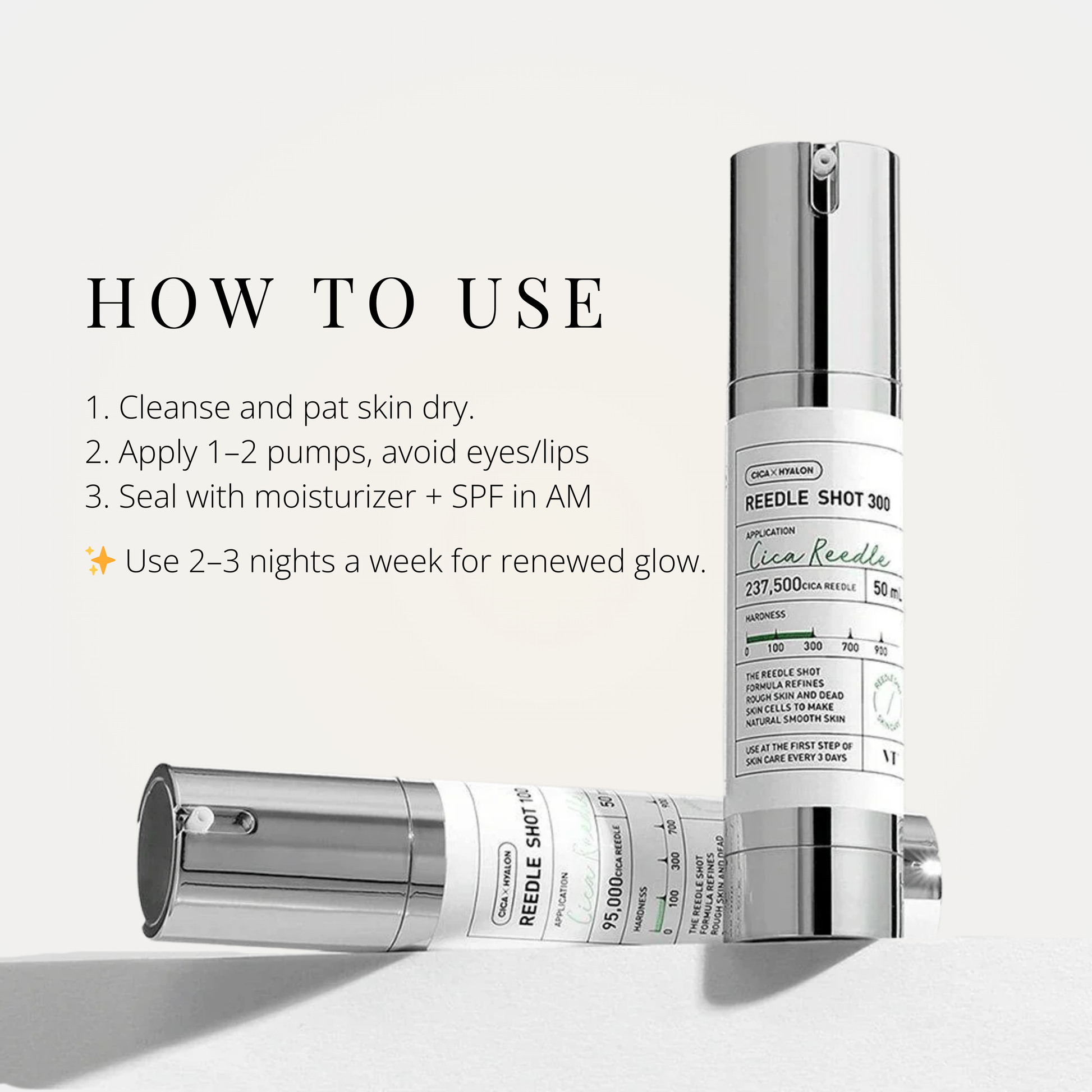VT Reedle Shot 300 usage guide – apply 1–2 pumps at night for smooth, renewed glow.